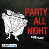 GREMLINS  - Backpack - "Party All Night"